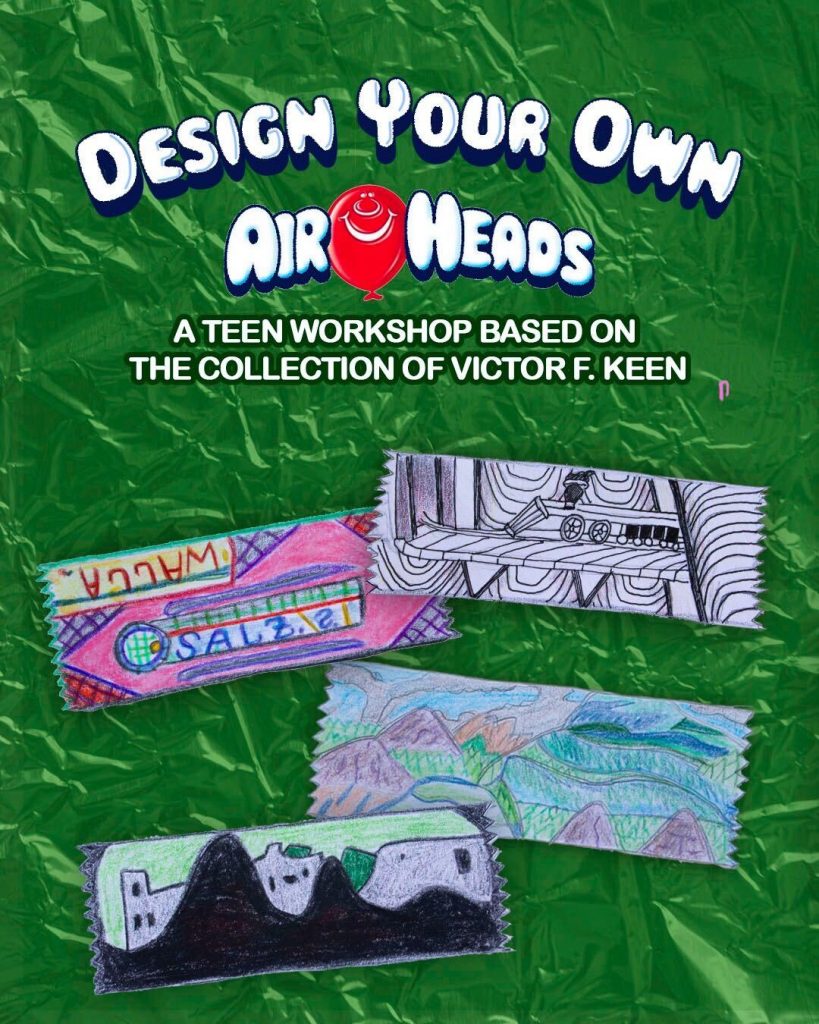 Air Heads Candy Wrapper Art Workshop Flyer