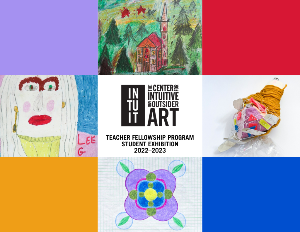 Graphic with four color blocks (purple, red, orange and blue), four images of student artworks, and a central, white block: "Teacher Fellowship Program Student Exhibition 2022-2023"