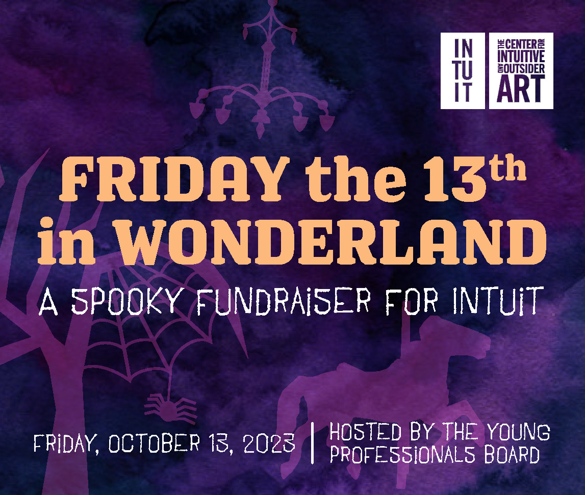 "Friday the 13th in Wonderland" A Spooky Fundraiser for Intuit. Friday, October 13, 2023, Hosted by the Young Professionals Board of Intuit.